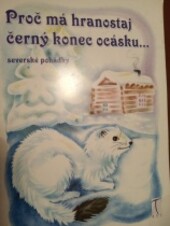 Proč má hranostaj černý konec ocásku...