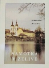Samotka v Želivě