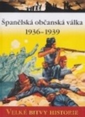 Španělská občanská válka 1936 - 1939