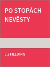 Po stopách nevěsty