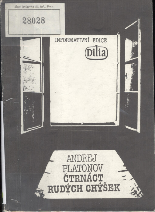 Čtrnáct rudých chýšek, (neboli, Hrdina naší doby)