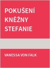 Pokušení kněžny Stefanie