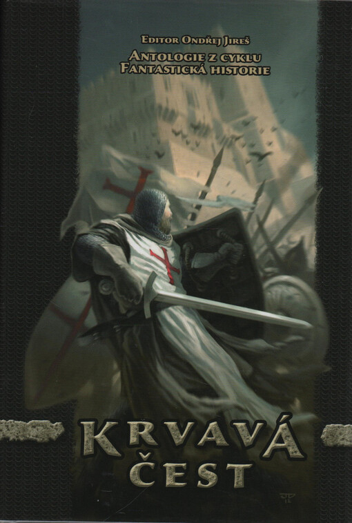 Krvavá čest :fantastická historie