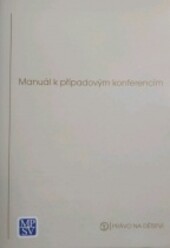 Manuál k případovým konferencím