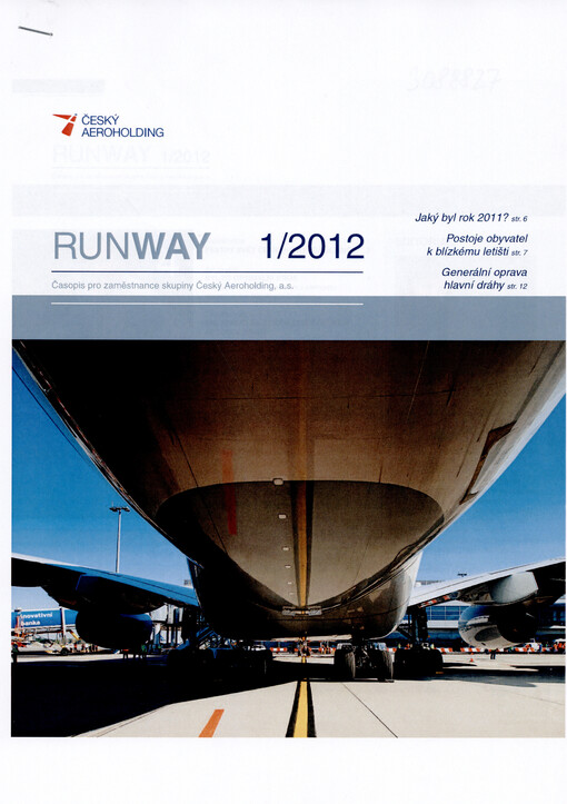 Runway : časopis pro zaměstnance skupiny Český Aeroholding, a.s.