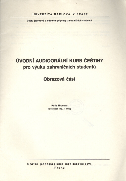 Úvodní audioorální kurs češtiny pro výuku zahraničních studentů : obrazová část