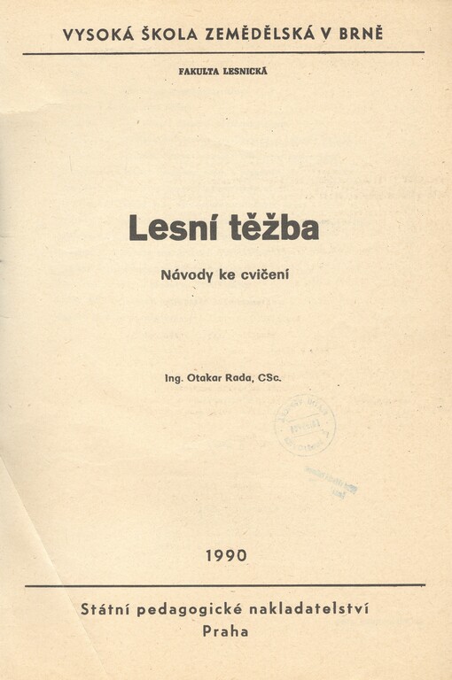 Lesní těžba : návody ke cvičení