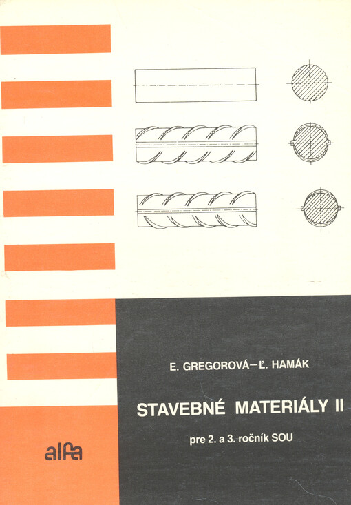 Stavebné materiály II pre 2. a 3. ročník stredných odborných učilíšť