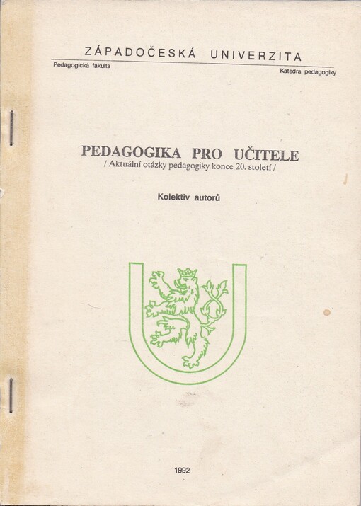Pedagogika pro učitele: (aktuální otázky pedagogiky konce 20. století)