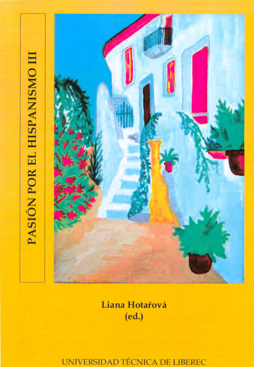 Pasión por el hispanismo III