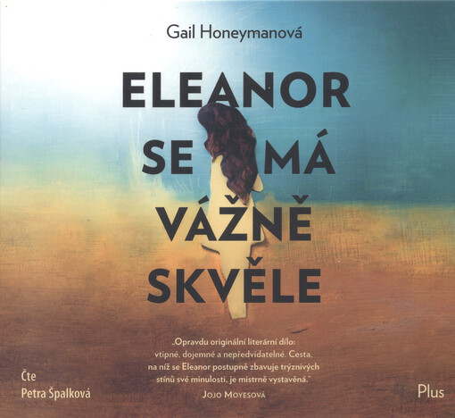 Eleanor se má vážně skvěle