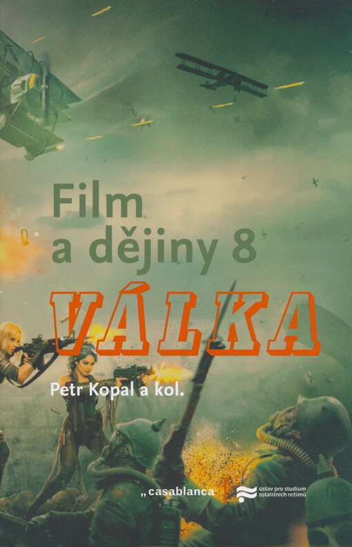 Film a dějiny. 8, Válka