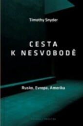 Cesta k nesvobodě
