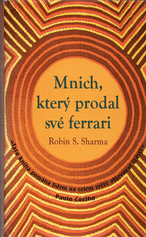Mnich, který prodal své ferrari