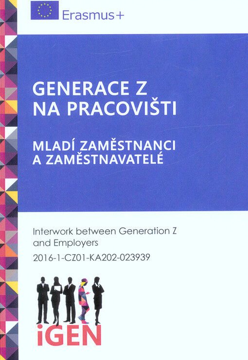 Generace Z na pracovišti : 