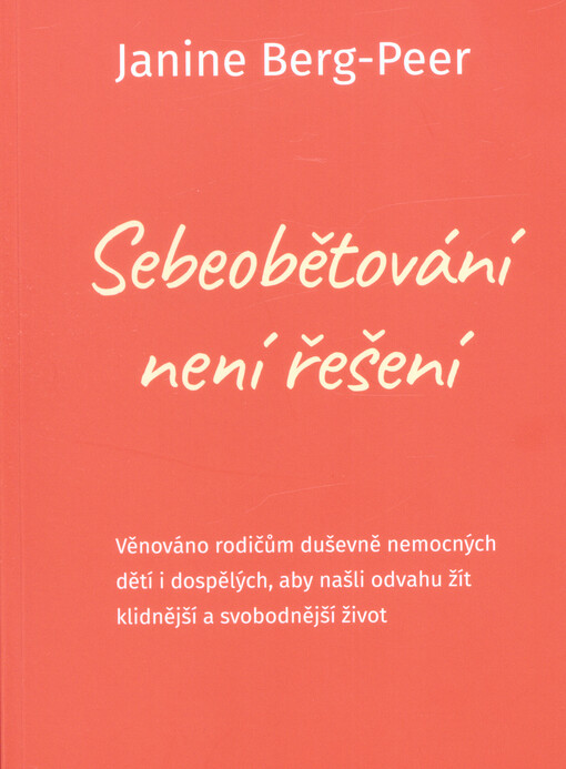 Sebeobětování není řešení