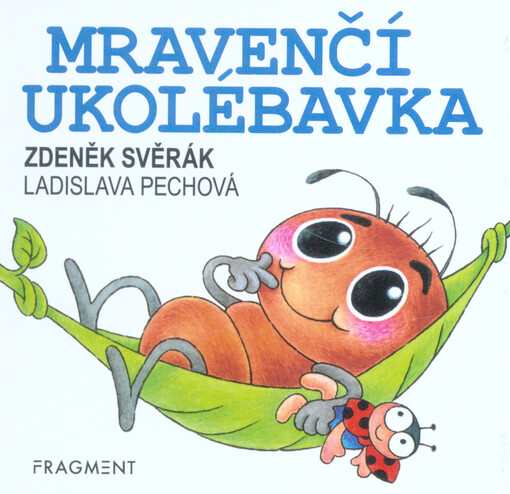 Mravenčí ukolébavka