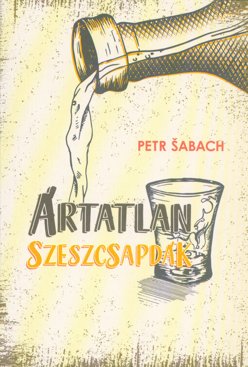 Ártatlan Szeszcsapdák