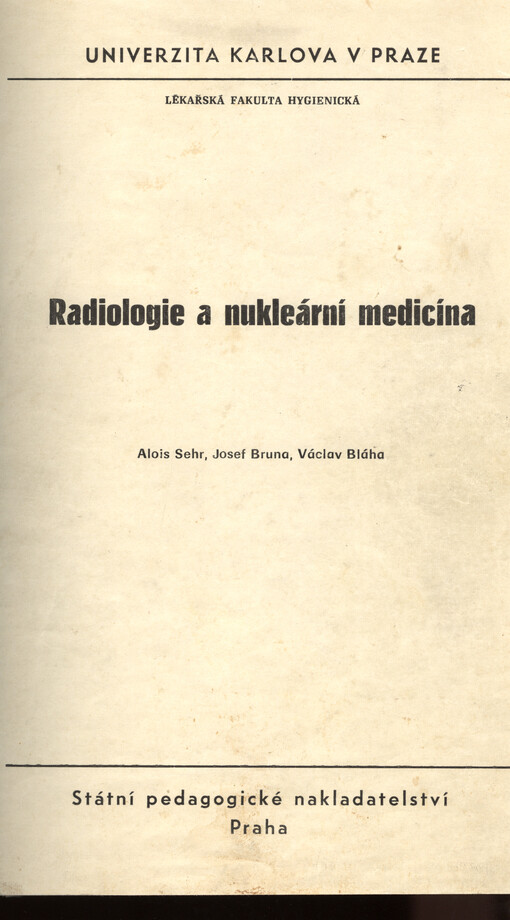 Radiologie a nukleární medicína