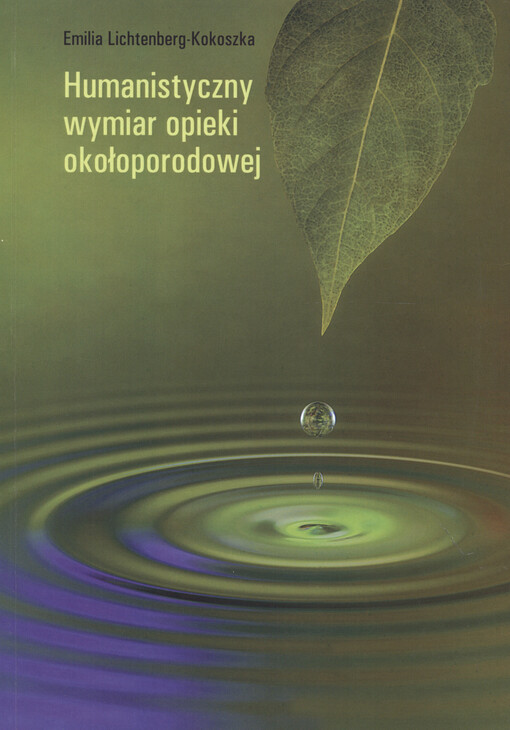 Humanistyczny wymiar opieki okołoporodowej