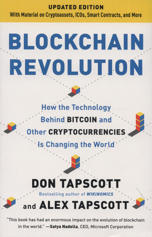 Blockchain revolution : how the technology behind Bitcoin and other cryptocurrencies is changing the world