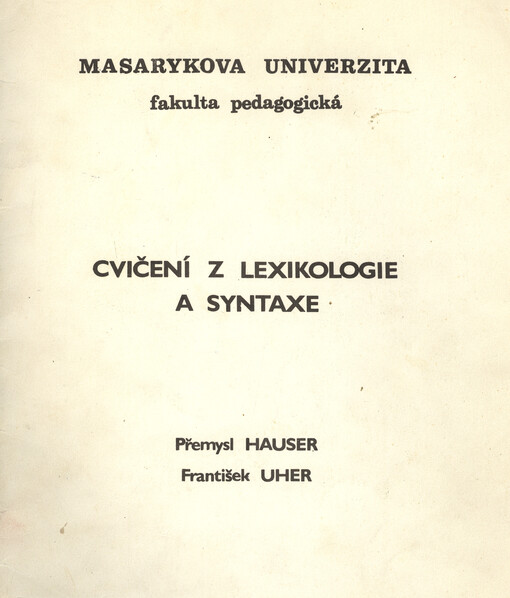Cvičení z lexikologie a syntaxe