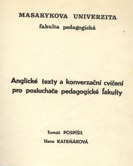 Anglické texty a konverzační cvičení pro posluchače pedagogické fakulty