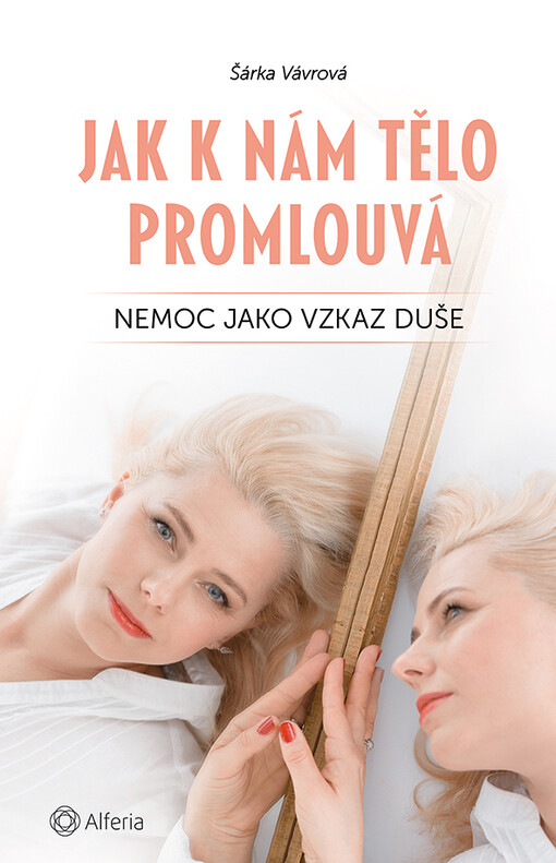 Jak k nám tělo promlouvá | Vávrová Šárka - e-kniha