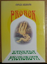 Prorok / Zahrada Prorokova