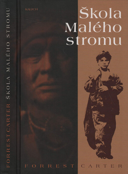 Škola Malého stromu : skutečné události, 3. vyd.