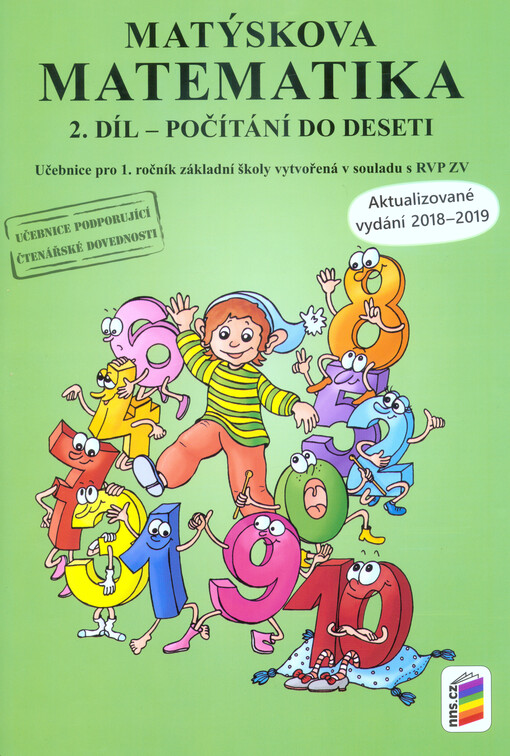 Matýskova matematika : učebnice pro 1. ročník základní školy vytvořená v souladu s RVP ZV. 2. díl, Počítání do deseti