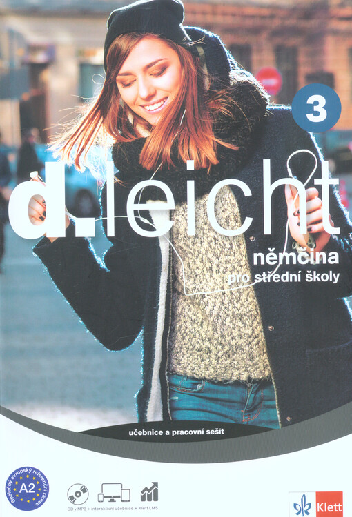 d.leicht 3 : němčina pro střední školy : učebnice a pracovní sešit