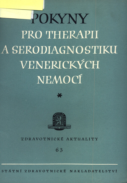 Pokyny pro therapii a serodiagnostiku venerických nemocí