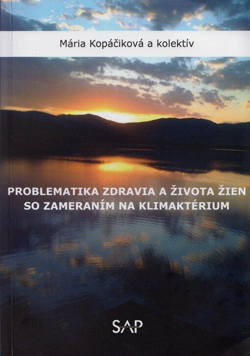 Problematika zdravia a života žien so zameraním na klimaktérium