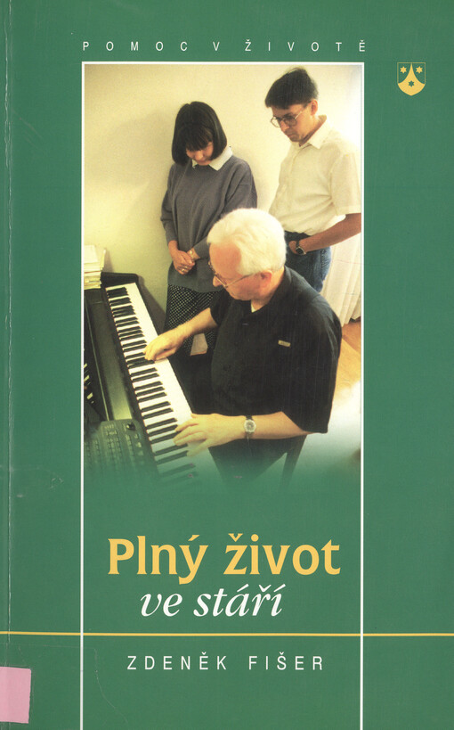 Plný život ve stáří