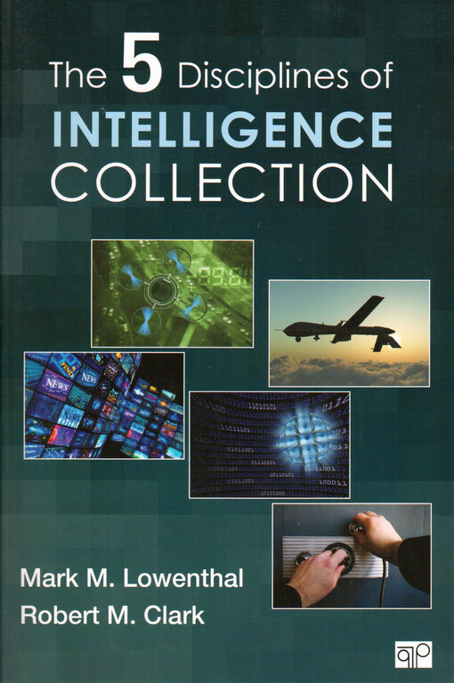 The five disciplines of intelligence collection