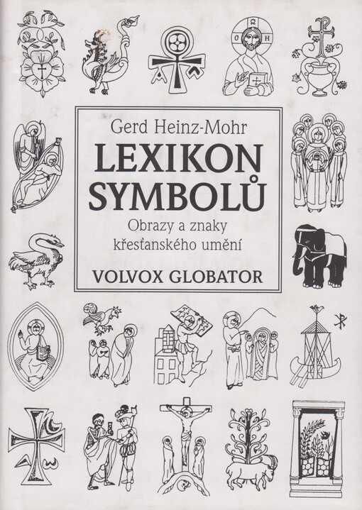 Lexikon symbolů: obrazy a znaky křesťanského umění