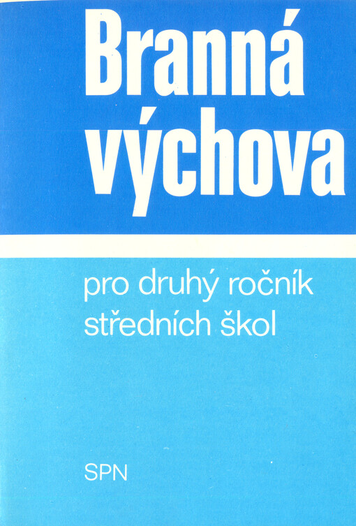 Branná výchova pro 2. ročník středních škol