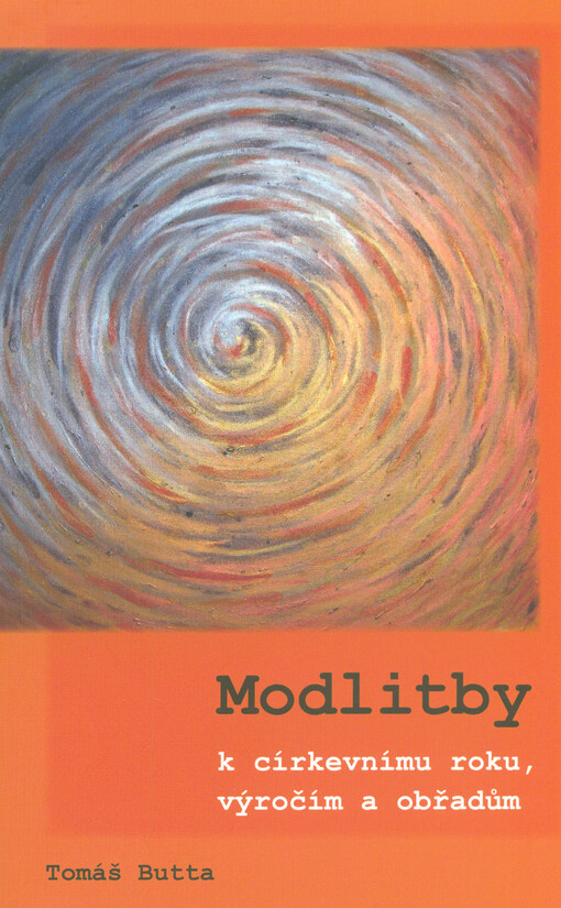 Modlitby k církevnímu roku, výročím a obřadům