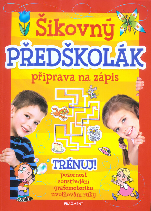 Šikovný předškolák : příprava na zápis