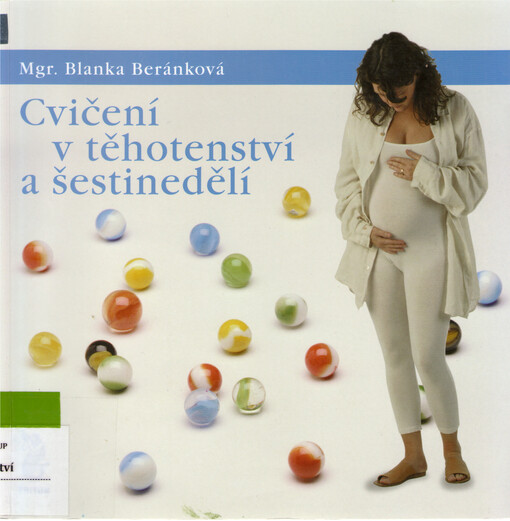 Cvičení v těhotenství a šestinedělí