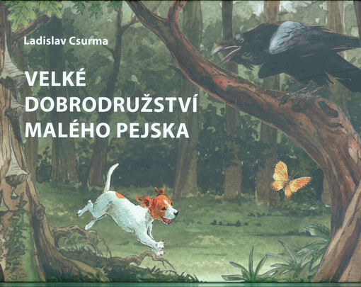 Velké dobrodružství malého pejska