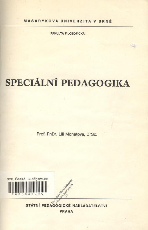 Speciální pedagogika: určeno pro posl. fak. filozof