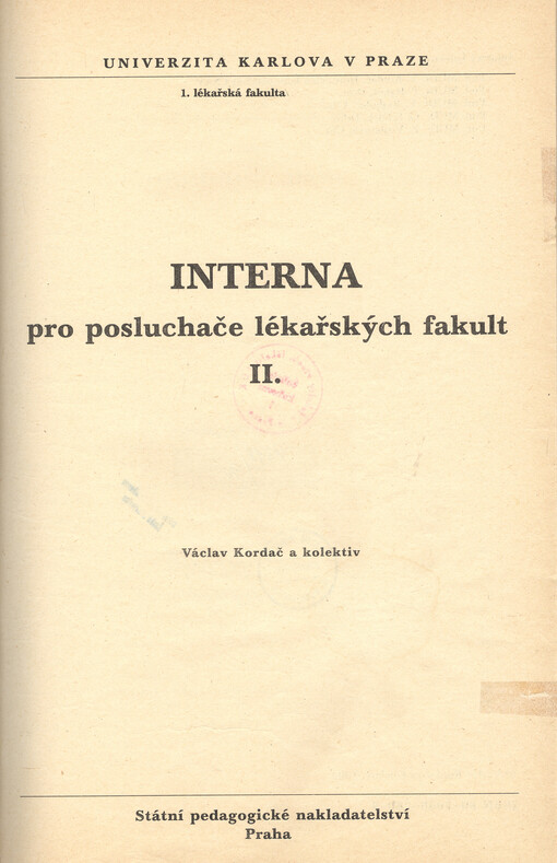 Interna : pro posluchače lékařských fakult II.