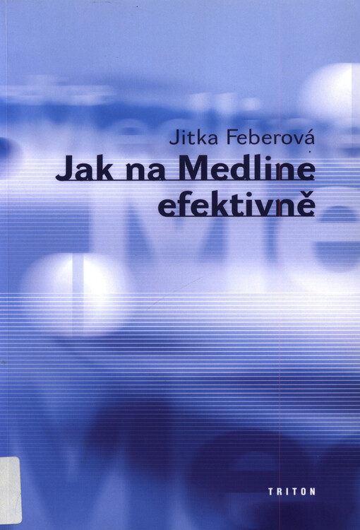 Jak na Medline efektivně