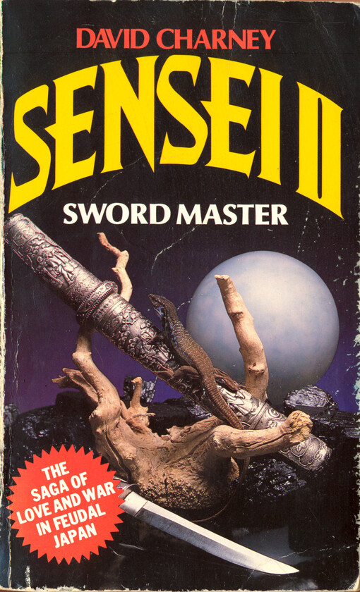 Sensei II : swordmaster