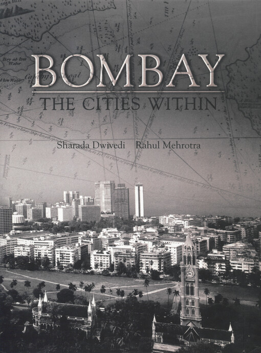 Bombay : the cities within