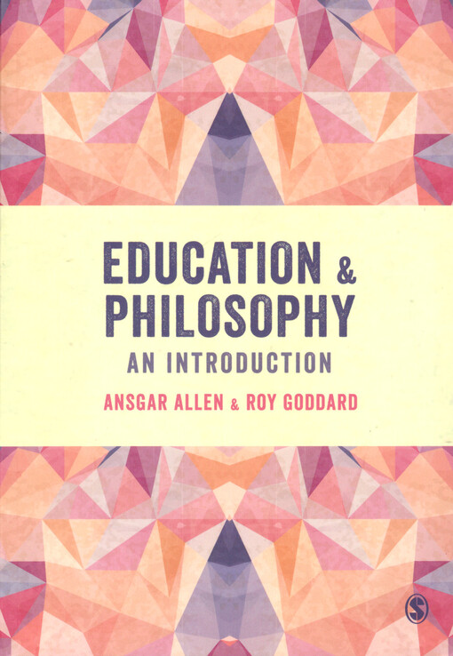 Education & philosophy : an introduction