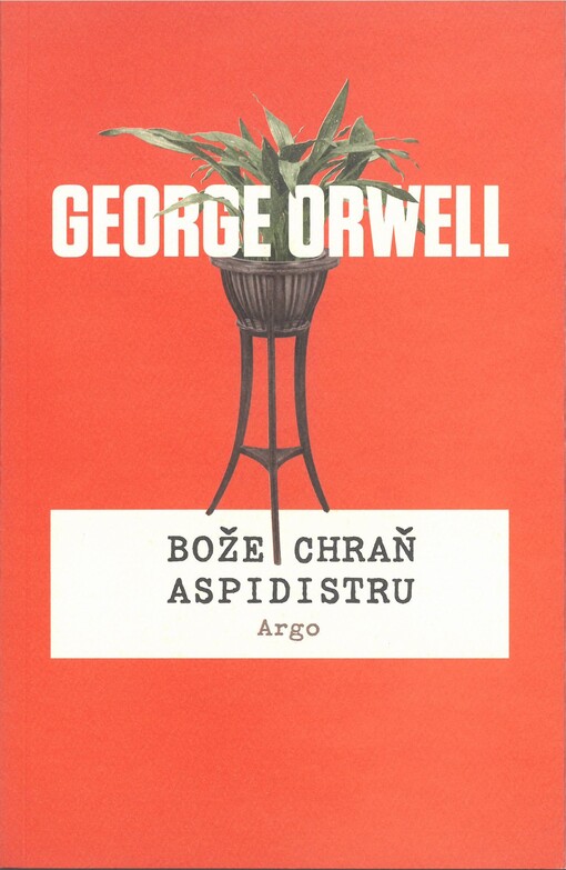 Bože chraň aspidistru