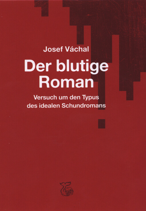 Der blutige Roman